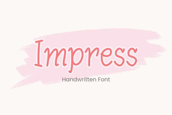 Impress: The Handwritten Script That Redefines Modern Elegance