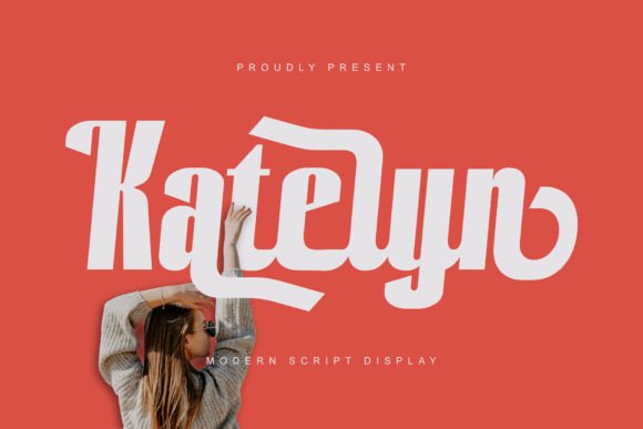 Katelyn: Elevating Modern Typography with Script Elegance