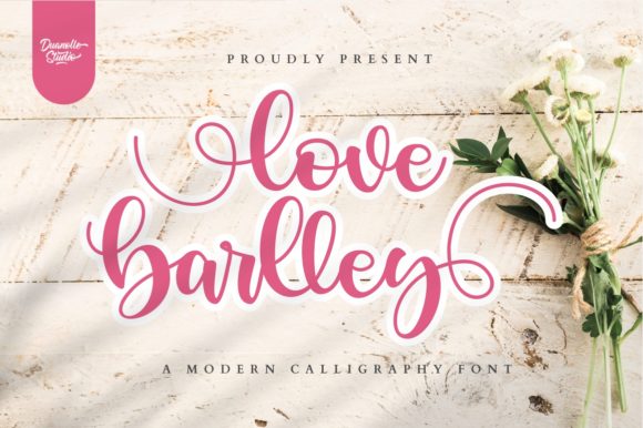 Love Barlley: The Refined Script for Modern Branding