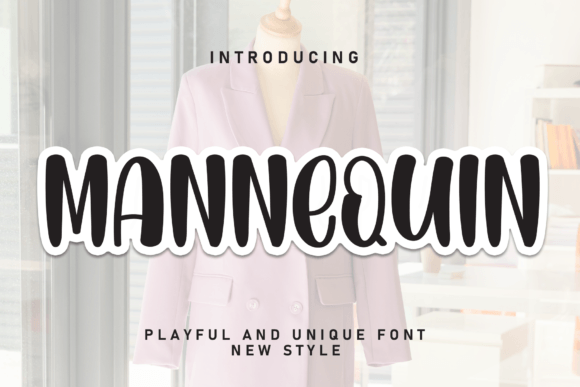 Mannequin: Elevating Brand Communication Through Intentional Typography