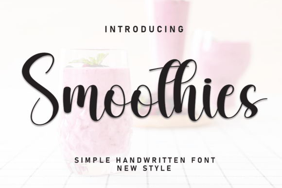 Smoothies: The Elegant Script Font That Elevates Every Design