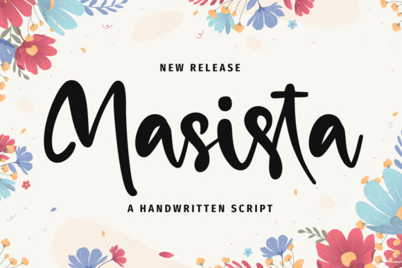 Why Masista is the Ultimate Brushed Script for Modern Branding and Design