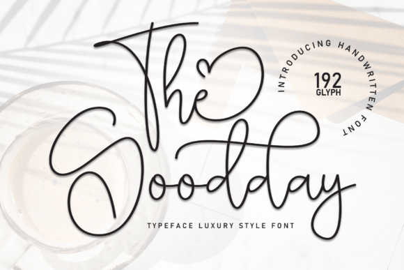Why The Goodday Script Elevates Professional and Personal Design Projects